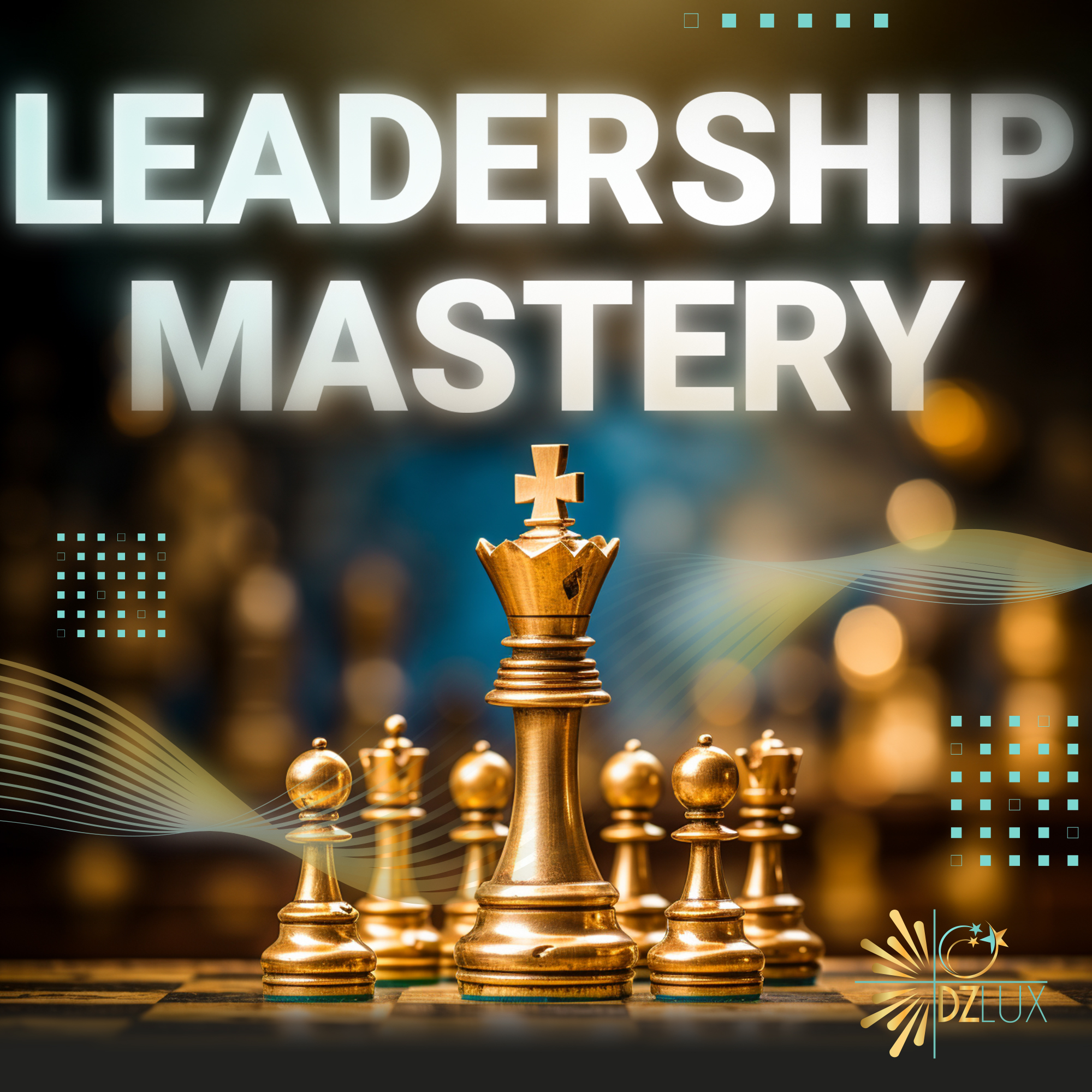 Leadership Mastery